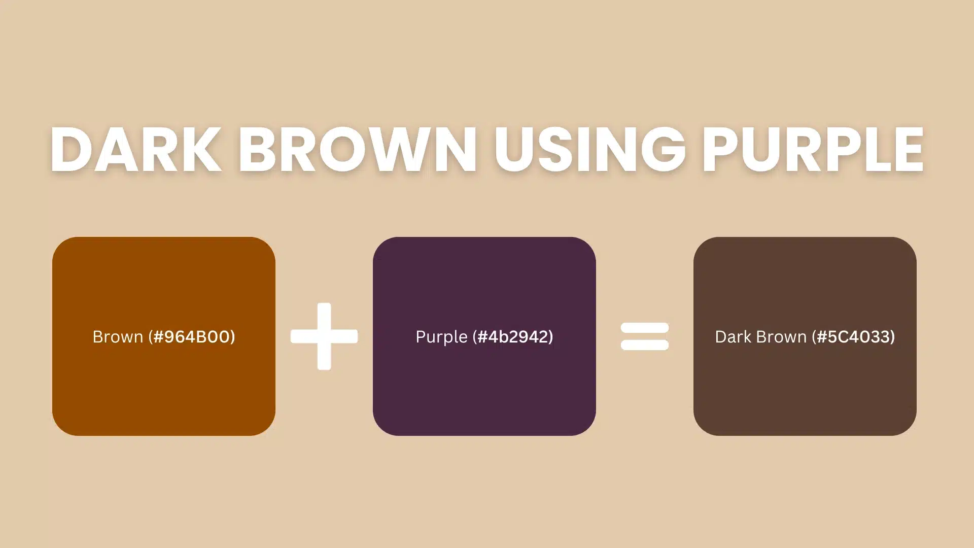 brown-and-purple-makes-dark-brown